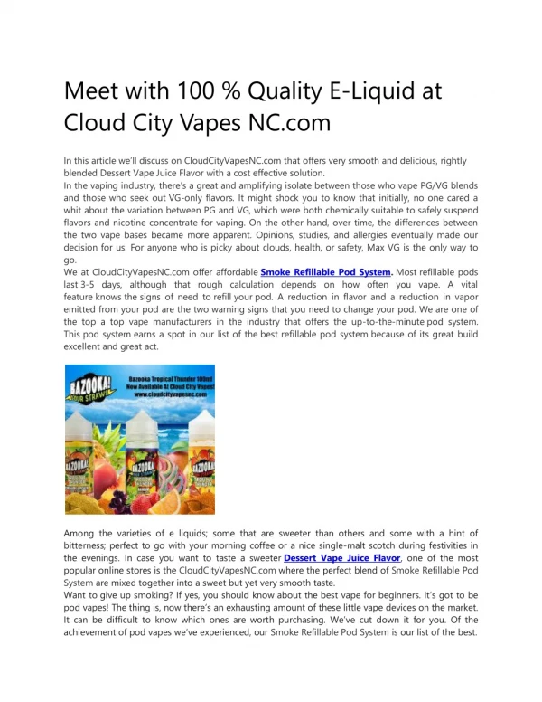 Meet with 100 % Quality E-Liquid at Cloud City Vapes NC.com