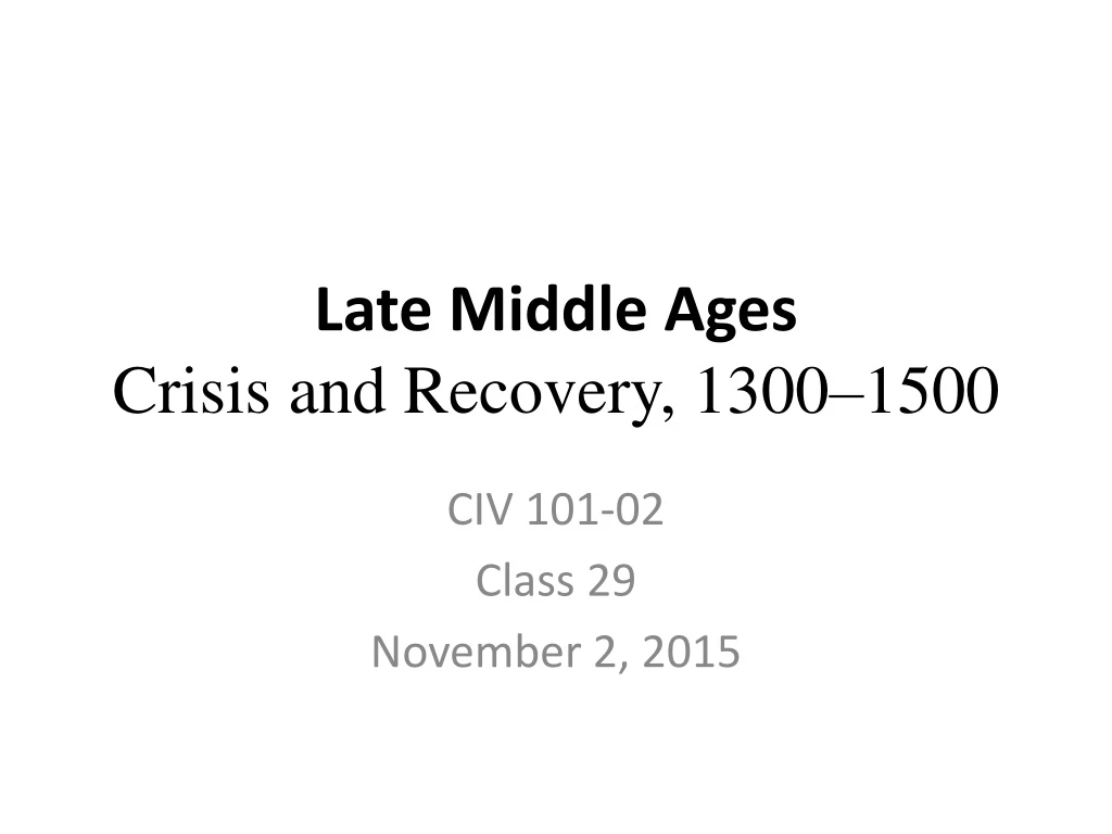 late middle ages crisis and recovery 1300 1500