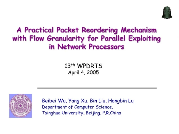 A Practical Packet Reordering Mechanism with Flow Granularity for Parallel Exploiting