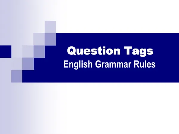 Question Tags English Grammar Rules