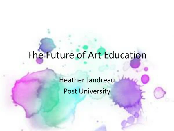 The Future of Art Education