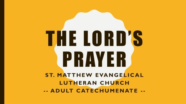 The Lord’s Prayer