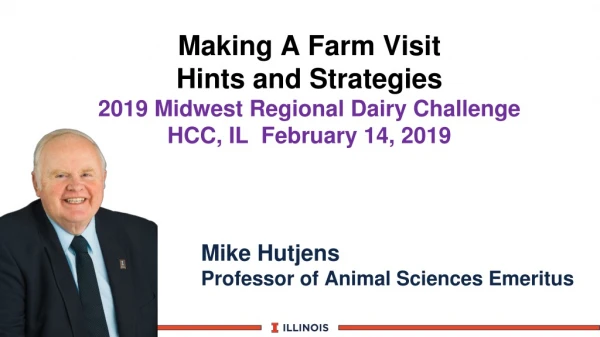 Mike Hutjens Professor of Animal Sciences Emeritus