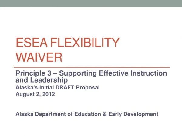 ESEA Flexibility Waiver
