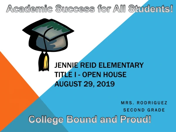 Jennie Reid Elementary Title I - Open House August 29, 2019