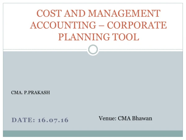 COST AND MANAGEMENT ACCOUNTING – CORPORATE PLANNING TOOL