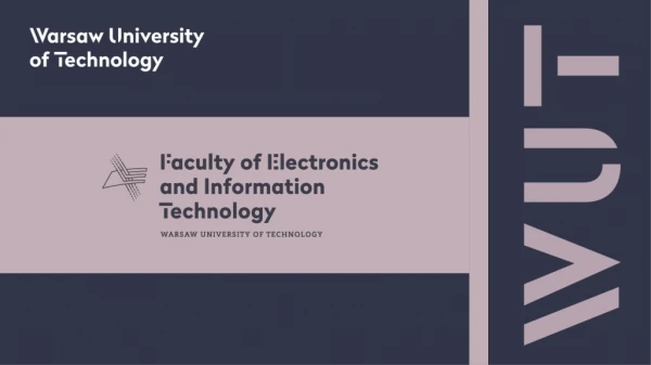 Faculty of Electronics and Information Technology in numbers :