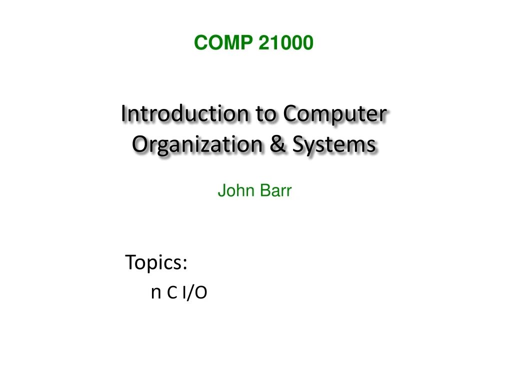 introduction to computer organization systems