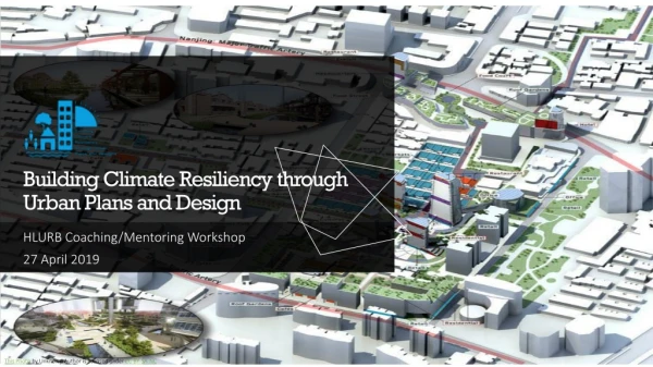 Building Climate Resiliency through Urban Plans and Design