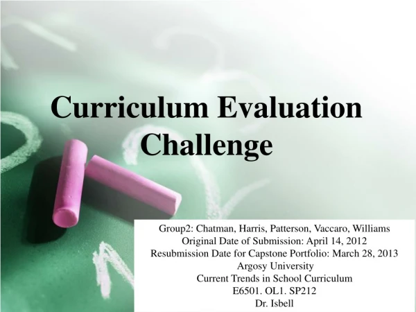 Curriculum Evaluation Challenge