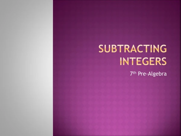 Subtracting Integers