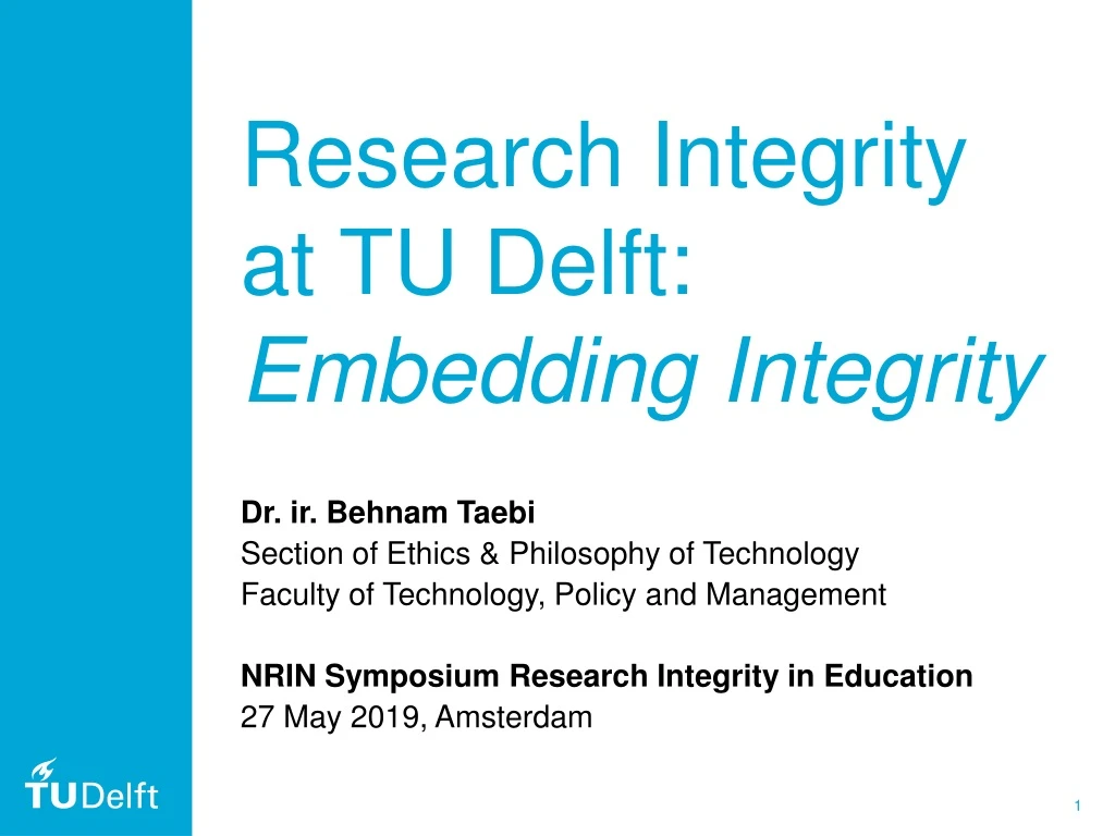research integrity at tu delft embedding integrity