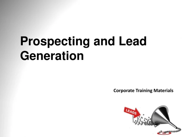 Prospecting and Lead Generation Corporate Training Materials