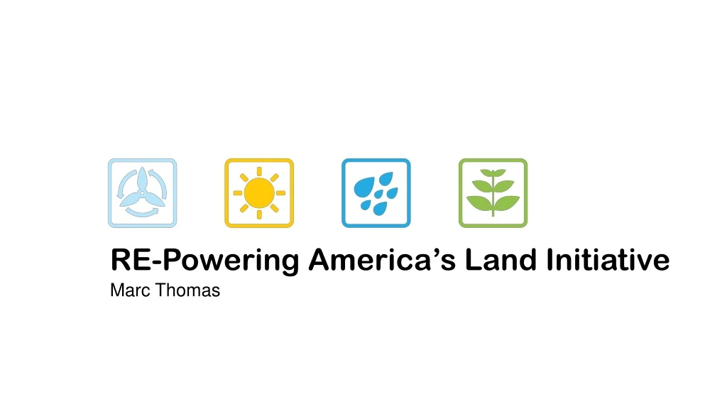 re powering america s land initiative