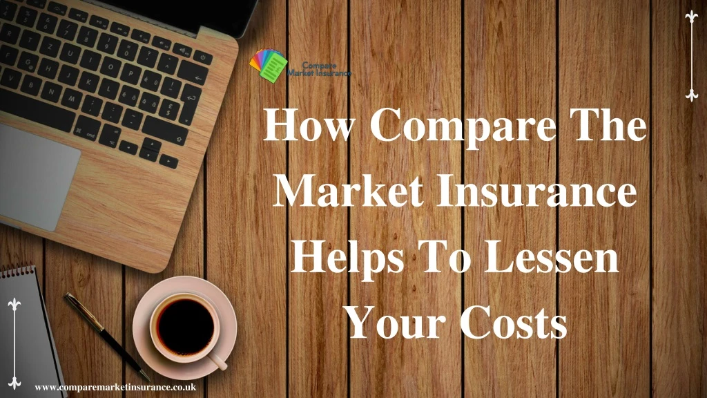 how compare the market insurance helps to lessen