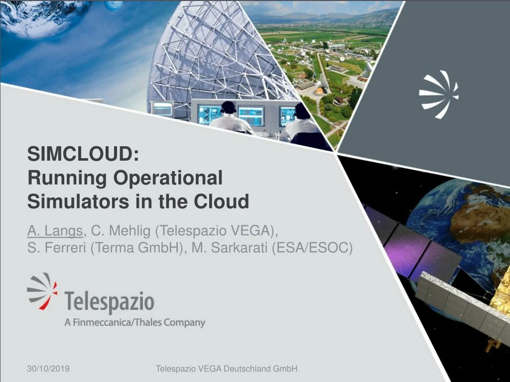 simcloud running operational simulators in the cloud