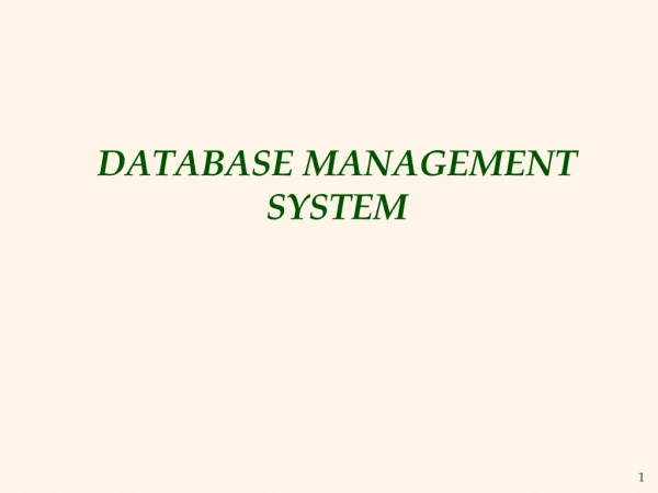 DATABASE MANAGEMENT SYSTEM