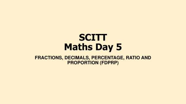SCITT Maths Day 5