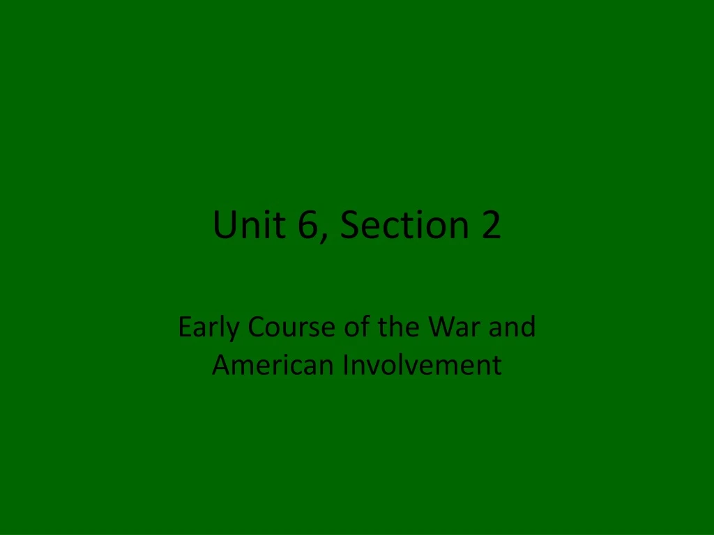 unit 6 section 2
