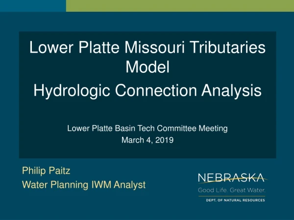 Lower Platte Missouri Tributaries Model Hydrologic Connection Analysis