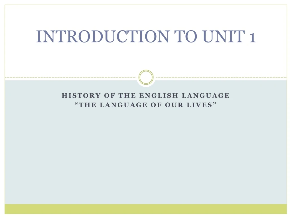 introduction to unit 1