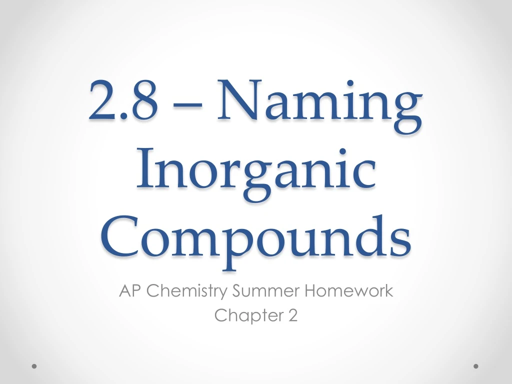 2 8 naming inorganic compounds