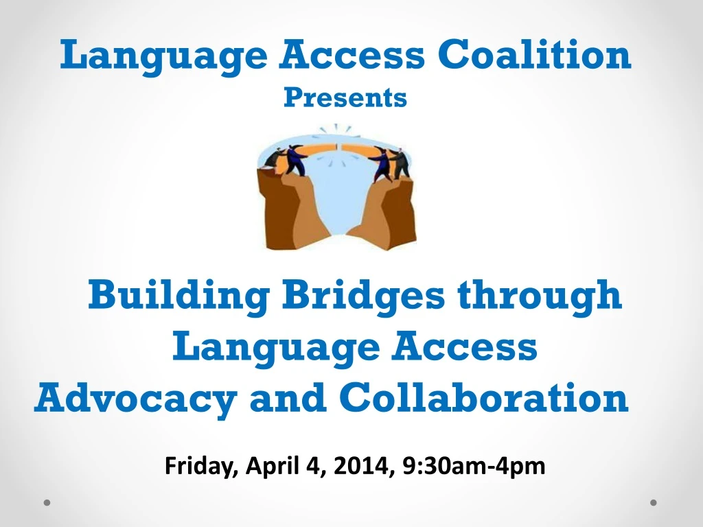 language access coalition presents