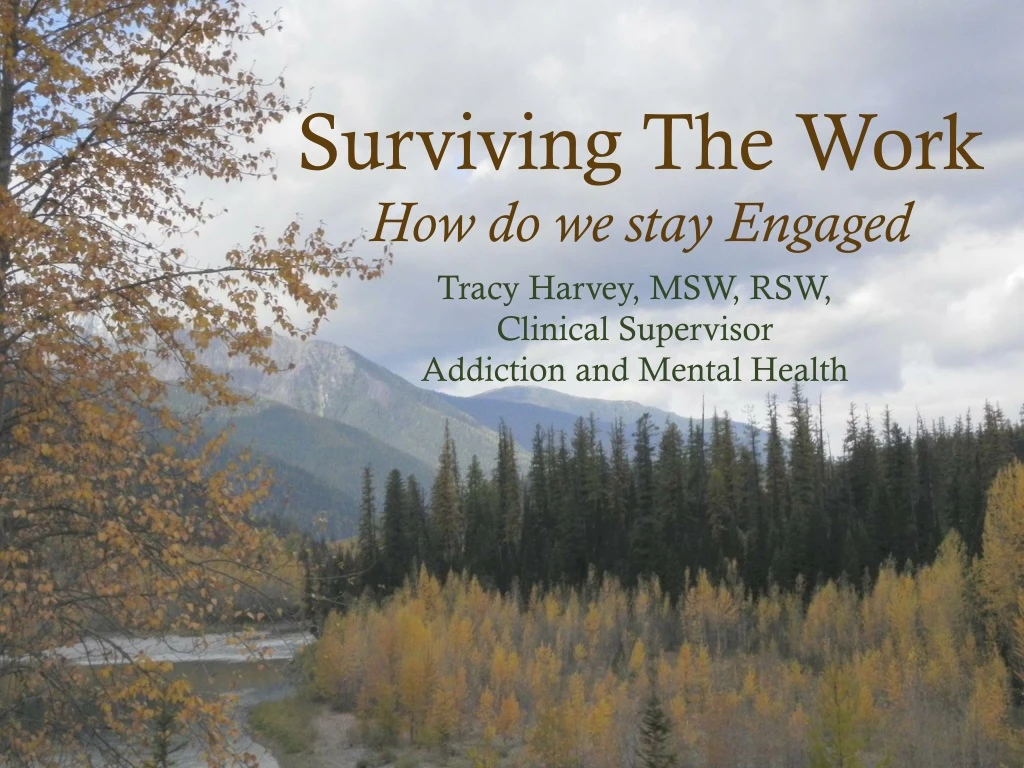 surviving the work how do we stay engaged