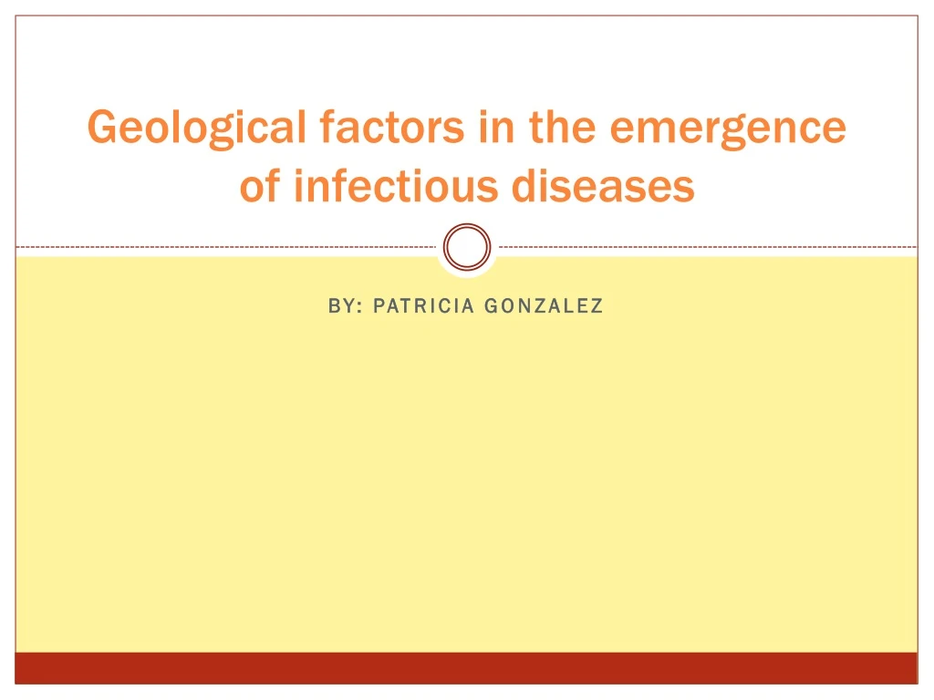 geological factors in the emergence of infectious diseases
