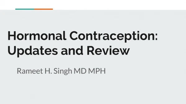 Hormonal Contraception: Updates and Review