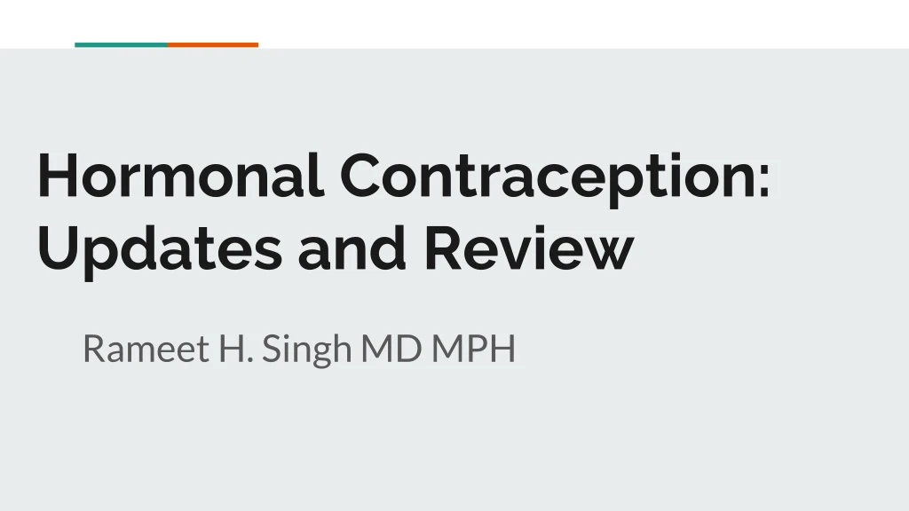 hormonal contraception updates and review