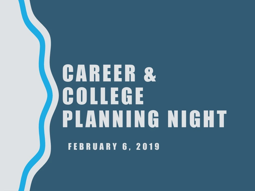 career college planning night february 6 2019