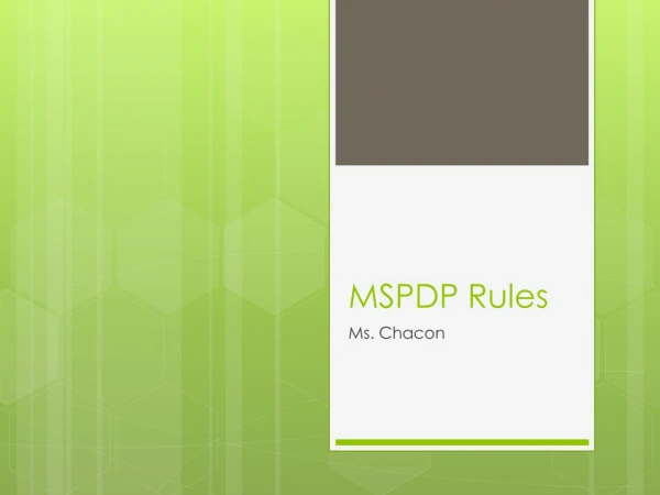 MSPDP Rules
