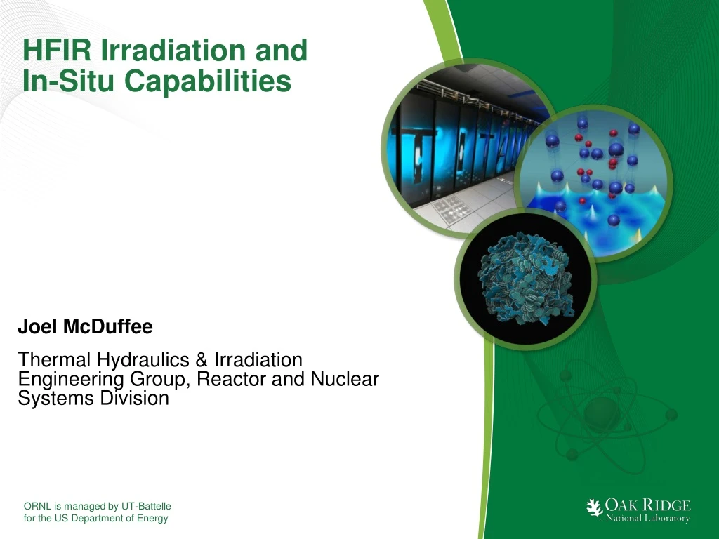 hfir irradiation and in situ capabilities