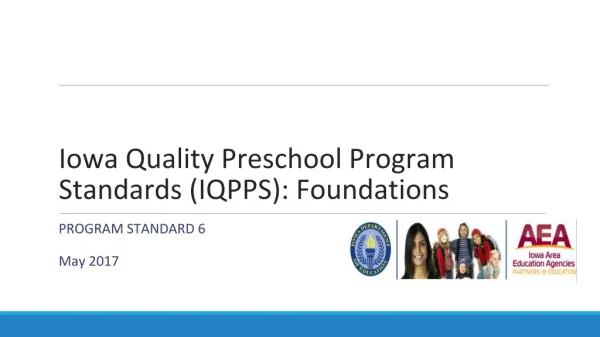 Iowa Quality Preschool Program Standards (IQPPS): Foundations