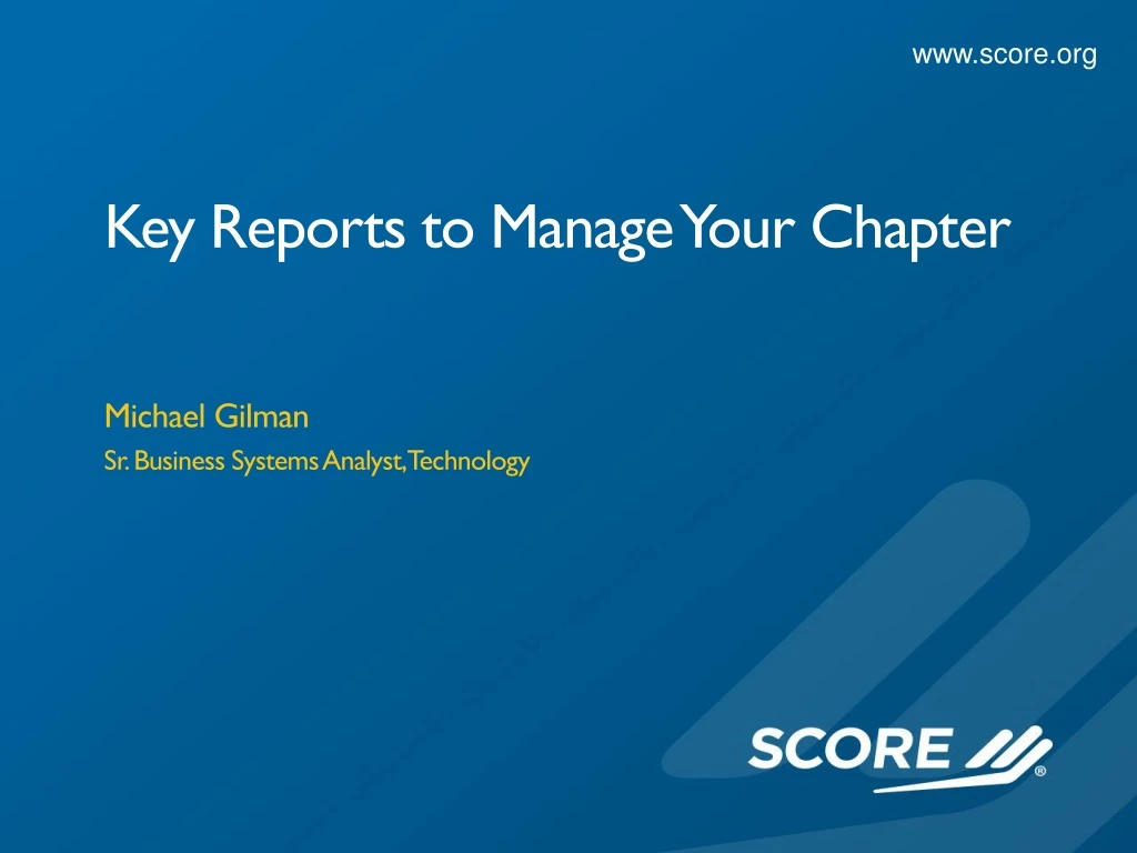 key reports to manage your chapter