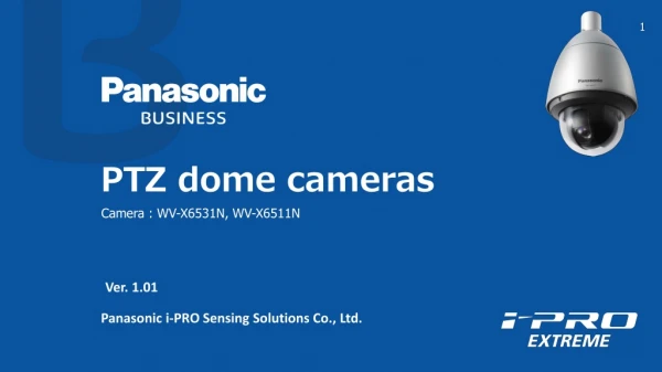 PTZ dome cameras