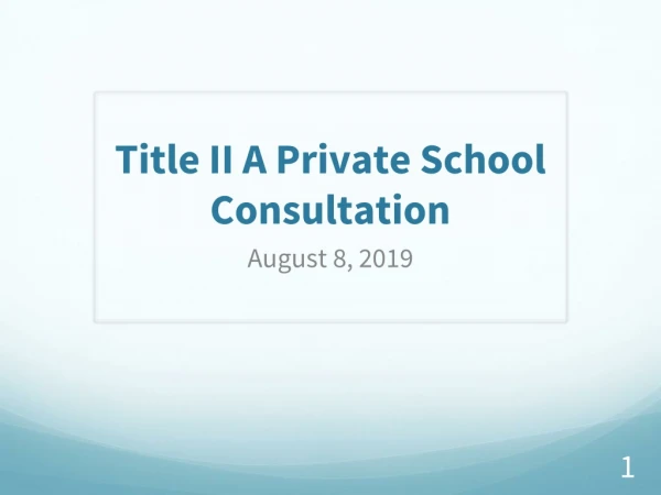 Title II A Private School Consultation