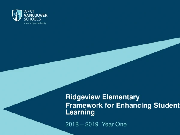 Ridgeview Elementary Framework for Enhancing Student Learning