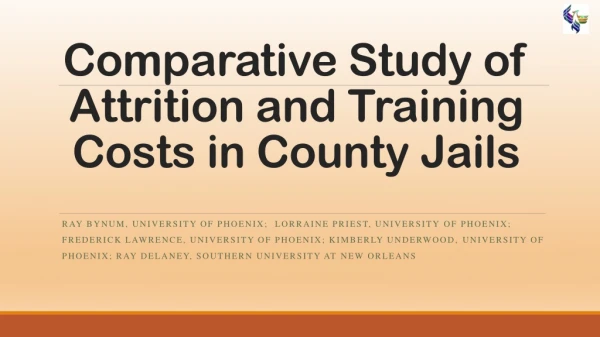 Comparative Study of Attrition and Training Costs in County Jails