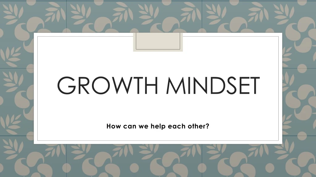 growth mindset