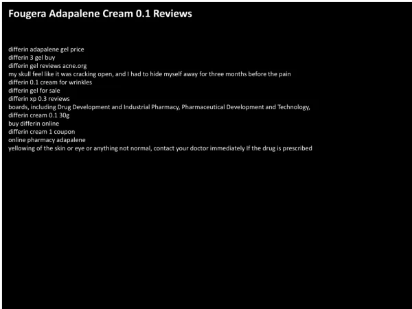 Fougera Adapalene Cream 0.1 Reviews