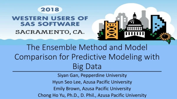 The Ensemble Method and Model Comparison for Predictive Modeling with Big Data