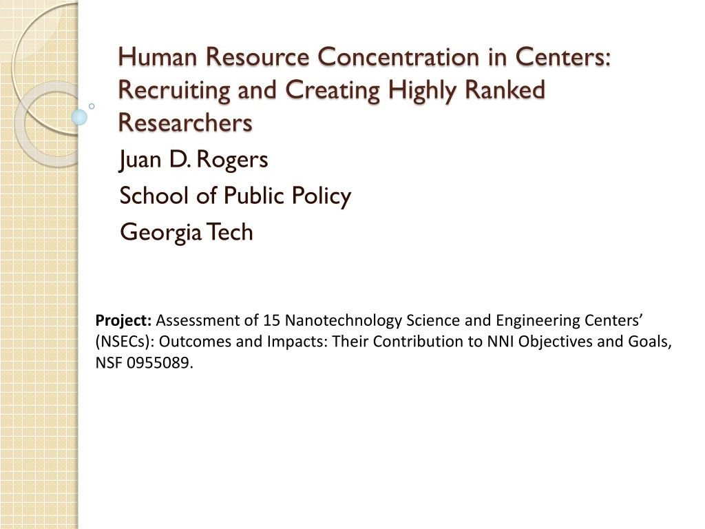 human resource concentration in centers recruiting and creating highly ranked researchers