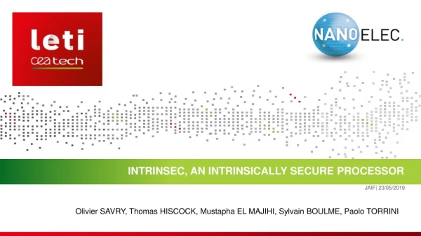 Intrinsec , An intrinsically secure processor