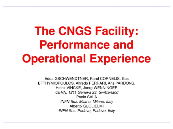 The CNGS Facility: Performance and Operational Experience