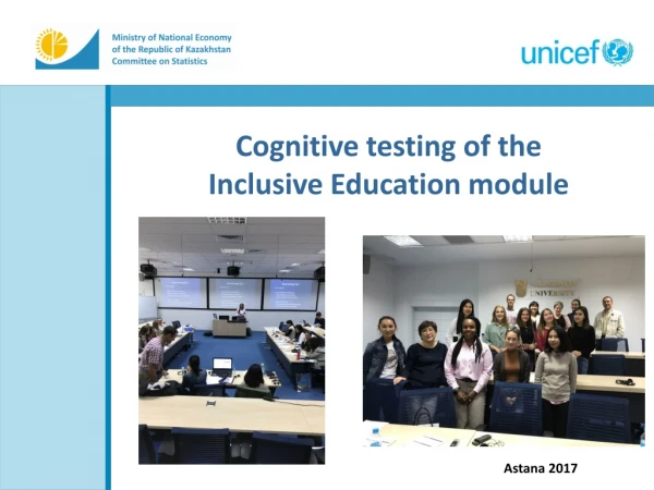 Cognitive testing of the Inclusive Education module