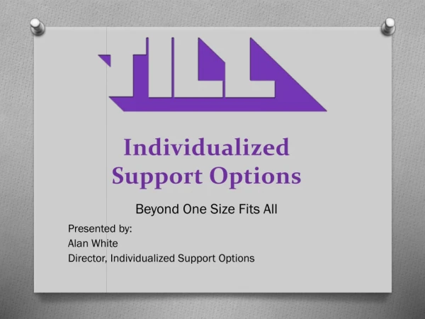 Individualized Support Options