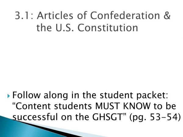 3.1: Articles of Confederation &amp; the U.S. Constitution