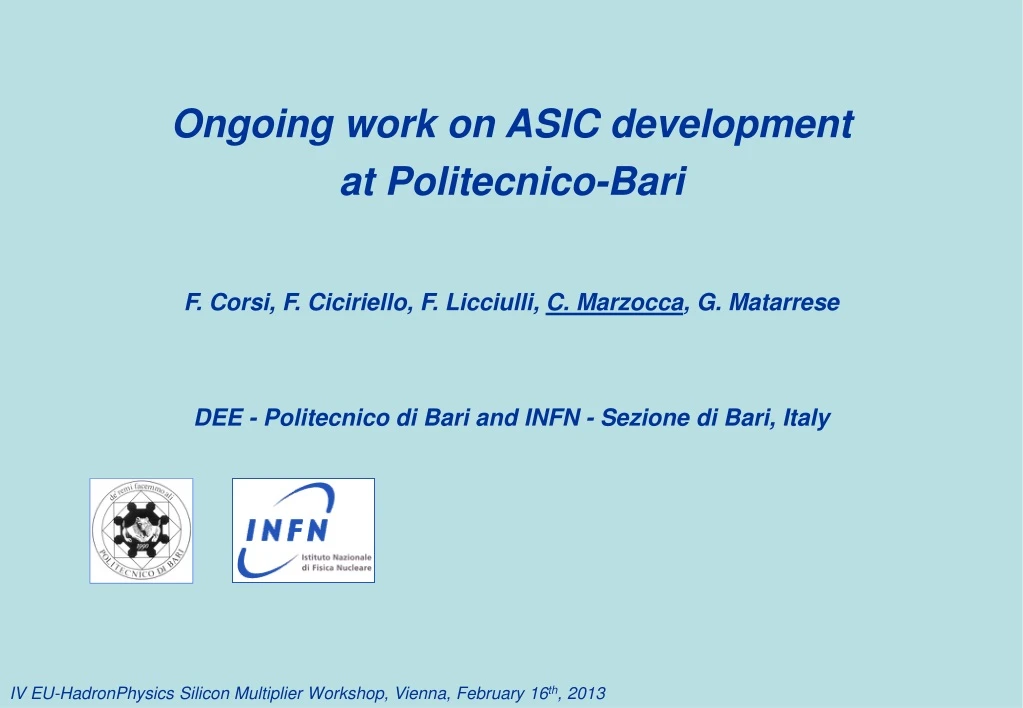ongoing work on asic development at politecnico